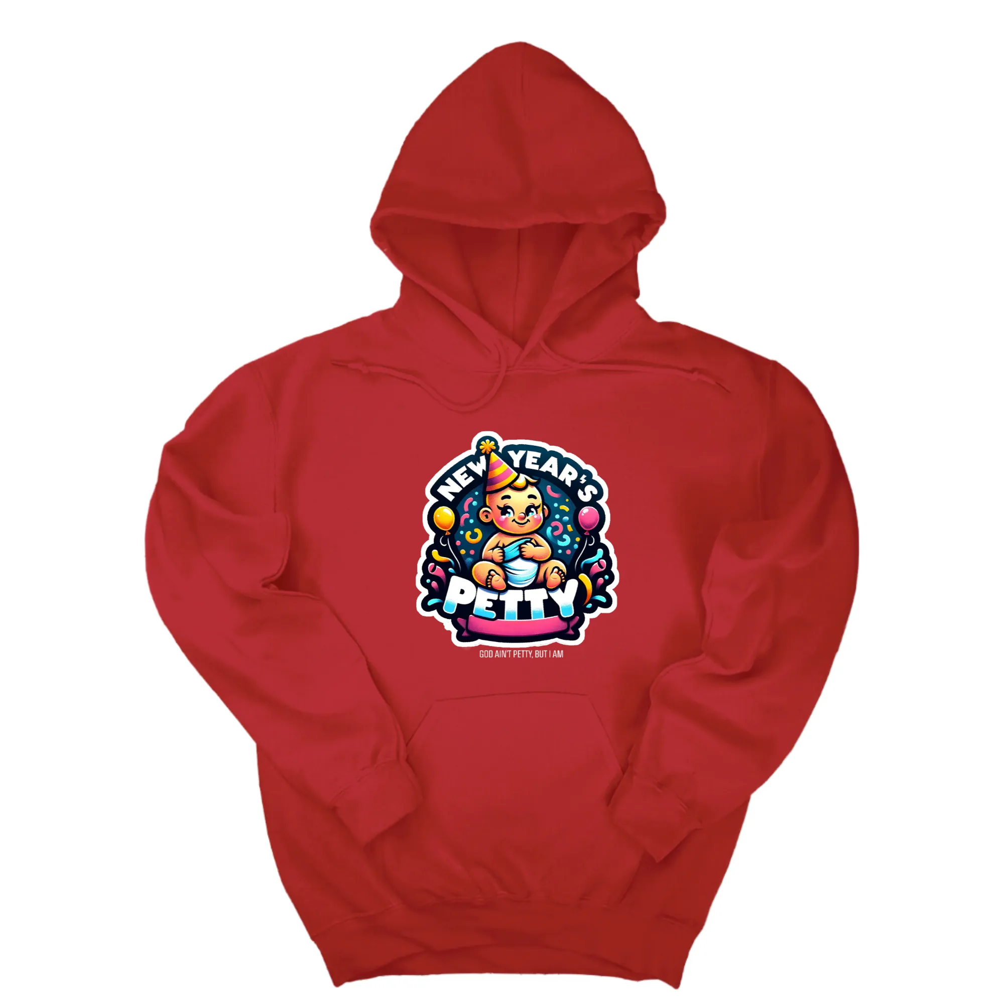 New Year's Petty Unisex Hoodie