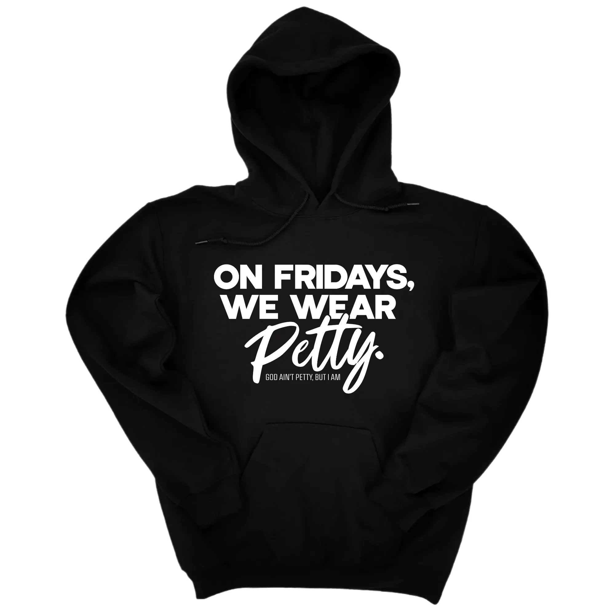 On Fridays we wear petty Unisex Hoodie