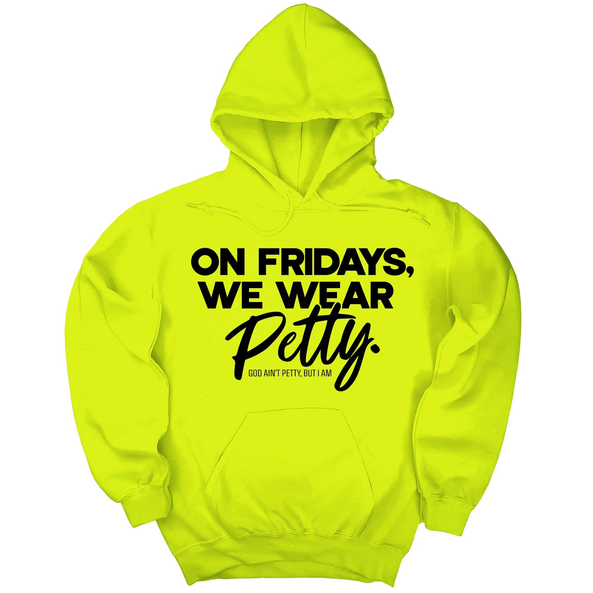 On Fridays we wear petty Unisex Hoodie