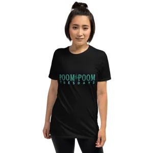 Poom Poom Tuesday Unisex T-Shirt