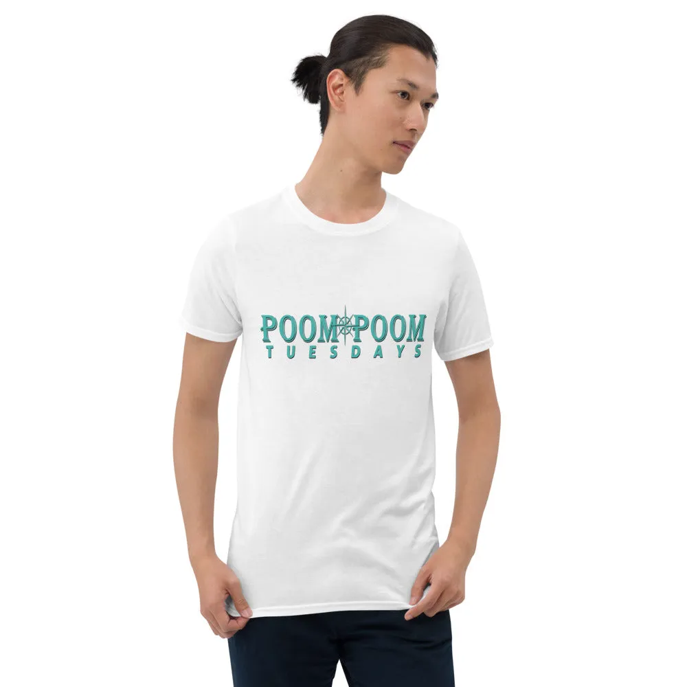 Poom Poom Tuesday Unisex T-Shirt