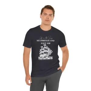 Sailboat Life Tee Sea Breeze Salt Air Thrills
