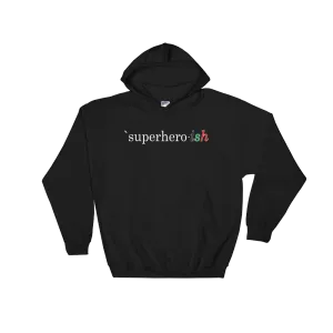 Superhero-ish Hooded Sweatshirt